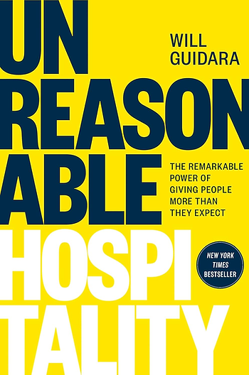Book Review: Unreasonable Hospitality by Will Guidara