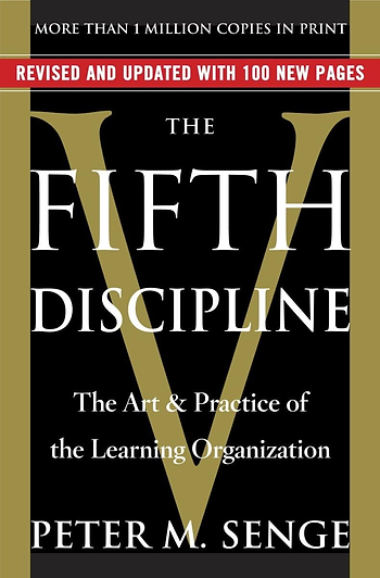Book Review: The Fifth Discipline by Peter M. Senge